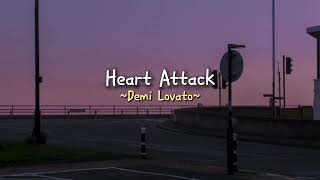 Heart Attack - Demi Lovato (Sped Up)