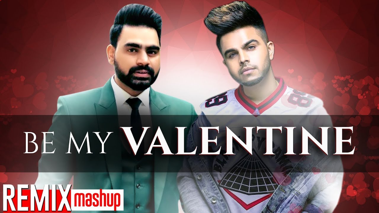Be My Valentine (Remix Mashup) | Valentine's Week | Latest Punjabi Songs 2020