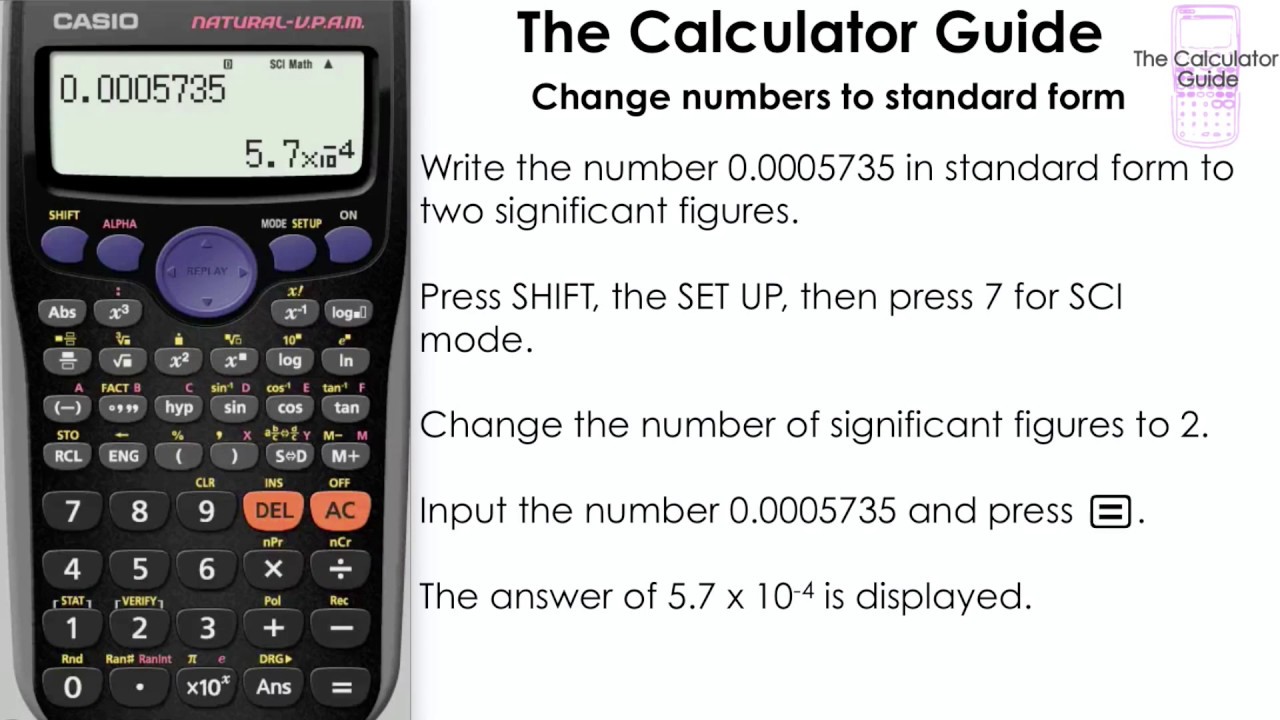 Change Numbers To Standard Form Science Notation Using Sci Mode Casio Calculator Fx 83gtplus - 