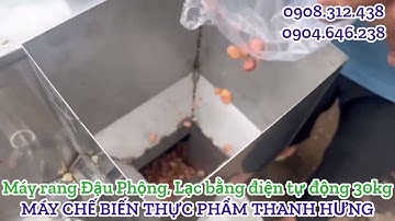 MÁY RANG ĐẬU PHỘNG, LẠC BẰNG ĐIỆN TỰ ĐỘNG 30KG/MẺ - MÁY RANG HẠT CÀI ĐẶT ĐƯỢC NHIỆT ĐỘ VÀ THỜI GIAN