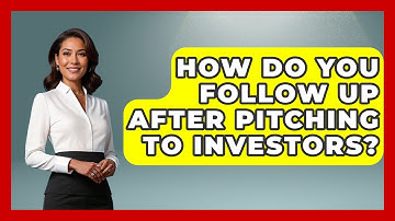 How Do You Follow Up After Pitching to Investors? | Founders Supporting Founders News