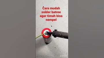 Thumbnail of cara mudah solder batre agar timah bisa nempel#shorts