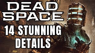 14 STUNNING Dead Space Remake Details You Probably Failed To Notice