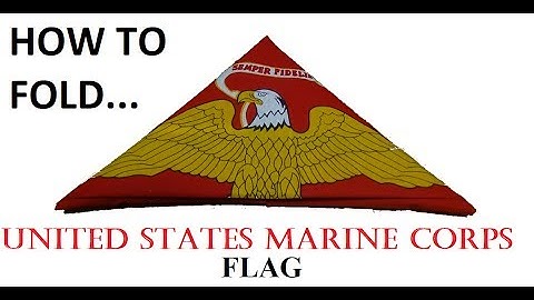 How to Fold a Marine Corps Flag