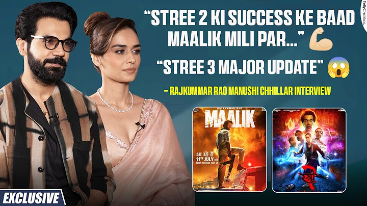 Rajkummar Rao | Manushi Chhillar | Maalik Ka Masti I Stree 2 Box Office | Stree 3 Update | Interview