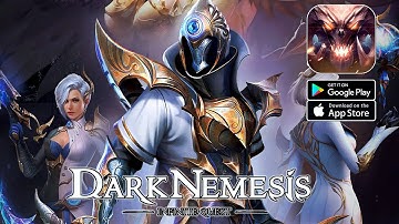 Dark Nemesis: Infinite Quest - Official Launch Gameplay (Android/IOS)