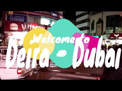 Deira Dubai –  The city of Dubai, United Arab Emirates