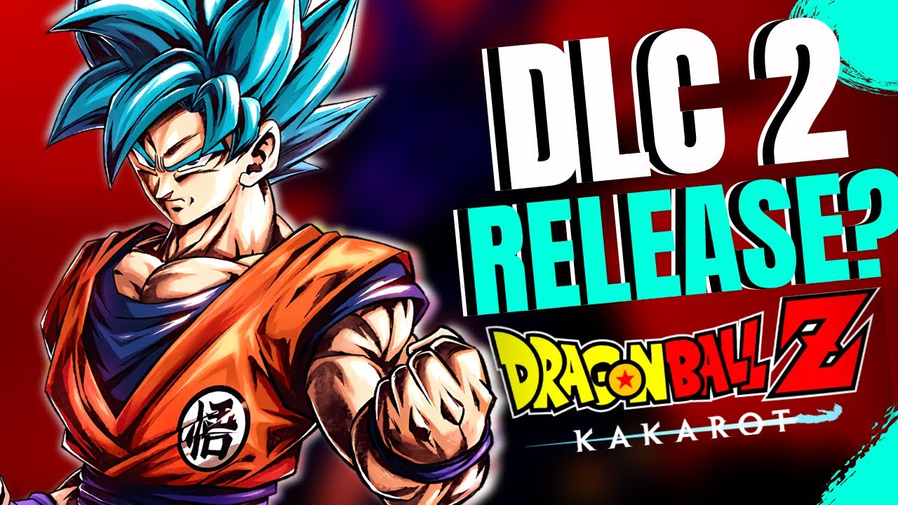 Dragon Ball Z KAKAROT New Upcoming DLC 2 - Release Date ...