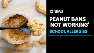 Allergy experts say schools should do this, instead of banning peanuts | ABC News