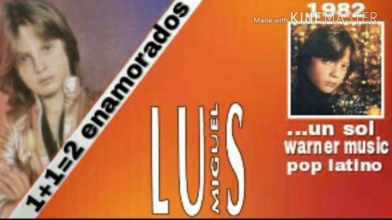 1+1=2 enamorados - Luis Miguel - YouTube