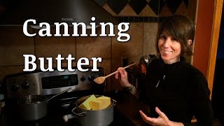 Canning Butter