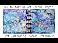 Art Journal for Beginners | How to  Art Journal? |  Starting a Blank Page | Formula #3