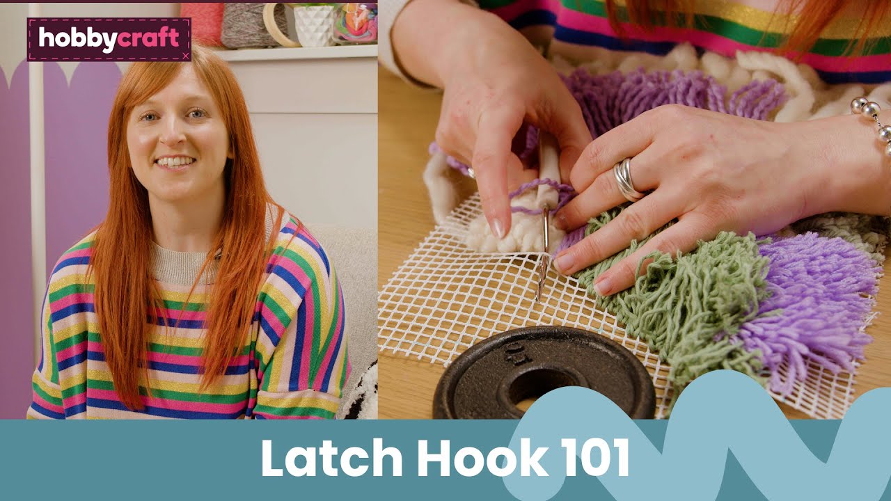 Latch Hook 101, Get Started in Latch Hook