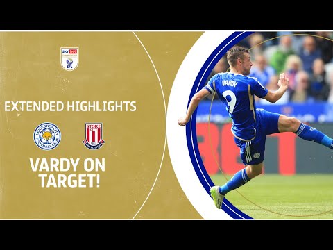Leicester Stoke Goals And Highlights