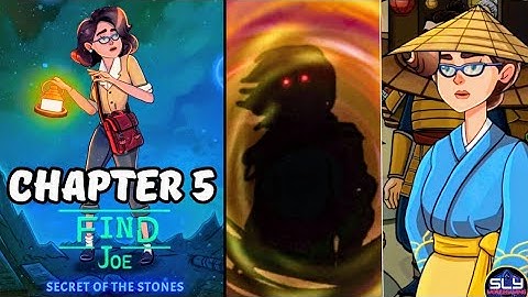 Find Joe Secret of the Stones Chapter 5 Walkthrough