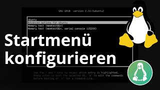 GRUB Konfigurieren - So änderst Du das Startmenü von Linux - Tutorial für Anfänger mit Erklärung by Linux Guides DE 12,900 views 9 days ago 18 minutes