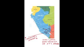 ET's: INVASION DE PERU AHORA