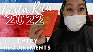 Costa Rica Entry Requirements ?? Update 2022 costarica