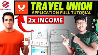 Spice Money Travel Union Application Launched - How to Use Travel Union App Hindi - Travel Union App screenshot 1