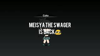 Meisya The Swager Full Intro