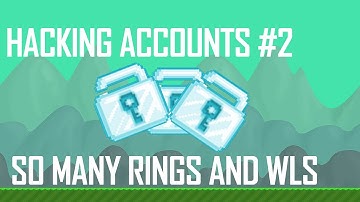 Growtopia - Hacking accs #2 (Bumigat) (7 rings and tons of wls)