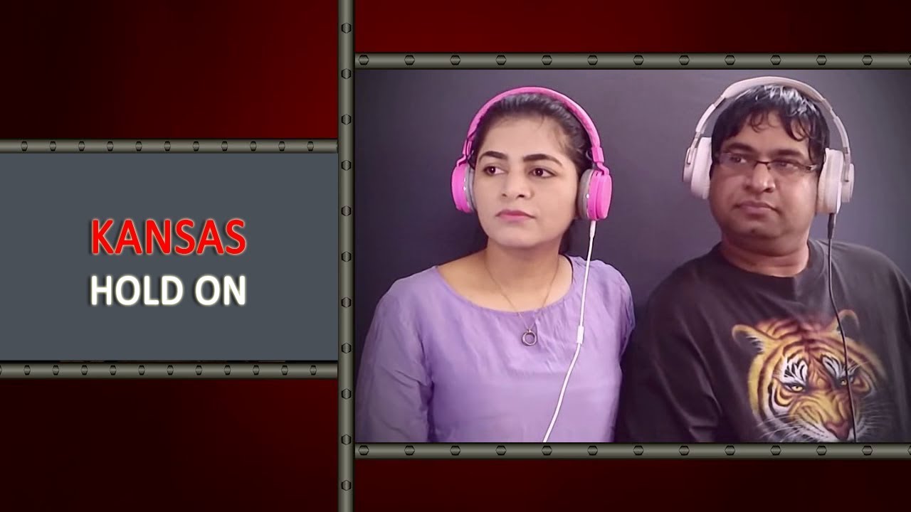 KANSAS Hold On Reaction YouTube