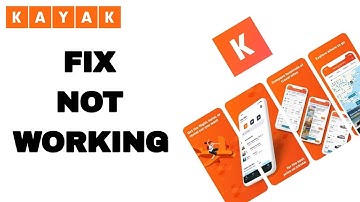 How To Fix And Solve KAYAK App Not Working | Final Solution