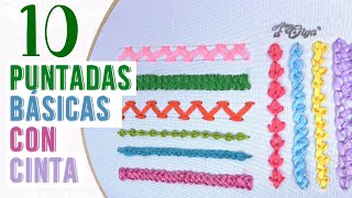 10 Puntadas Básicas para Bordar en Cintas | Basic Ribbon Embroidery Stitches