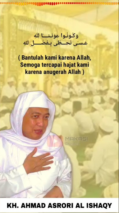 Story Wa ibadallah rijalallah al khidmah | lengkap lirik dan arti