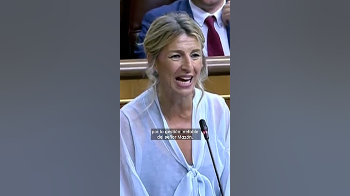 Yolanda Díaz a Gamarra: "¿Sabe para que sirven los diputados del Partido Popular y usted?, para nada