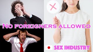 Why Japanese Br0thels Don't Accept Foreigners!?