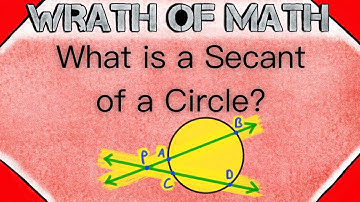 What is a Secant of a Circle? | Geometry, Secants, Circles