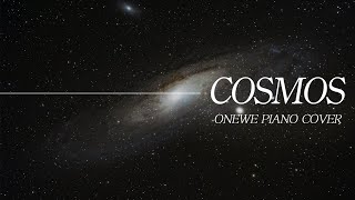 원위 (ONEWE)  - '천체 (COSMOS)' Piano Cover 피아노 커버