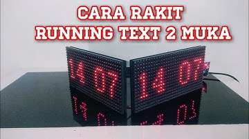 CARA MUDAH RAKIT RUNNING TEXT 2 MUKA