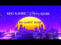 King kaybee  naaakit sayo ft kenjie lyric