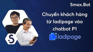 Chuyển khách hàng từ Ladipage vào chatbot qua trang cảm ơn