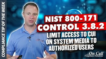 NIST 800-171 Control 3.8.2 - Limit access to CUI on system media to authorized users