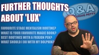 Thumbnail for Coin Vanishes, Lux Updates, Peter Eggink, Stage Mentalism, Frixion Pen & More | Q&A With Craig Petty
