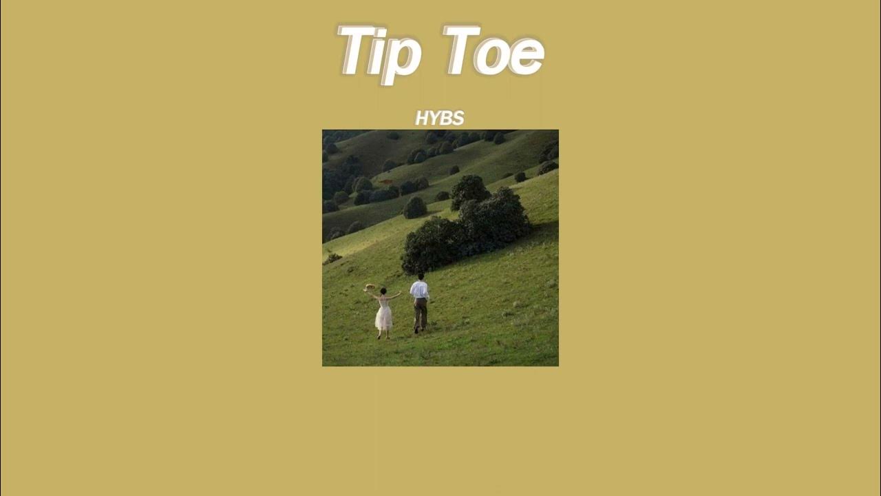 Tip Toe HYBS YouTube tip-toe-hybs-youtube