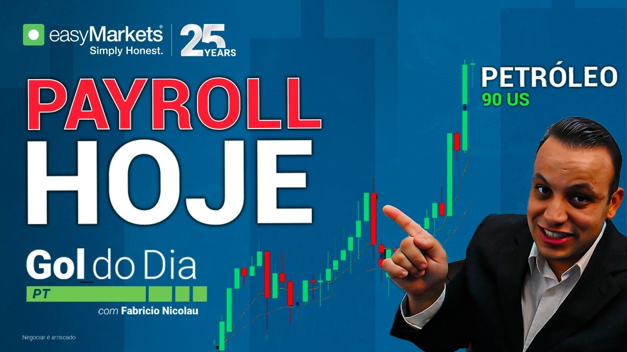 Payroll HOJE pode mudar tudo: petróleo, guerra e juros no radar