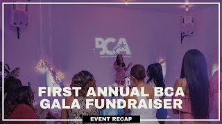 BCA First Annual Gala Fundraiser | 2023