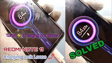 Redmi Note 11 Charging Problem | Charging Port Loose | Turbo Charging Not Support