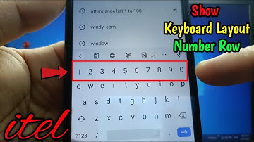 How to show number row in keyboard layout on itel S15
