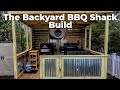 Building a Backyard BBQ Shack |  Let's Tour My BBQ SHACK | first look