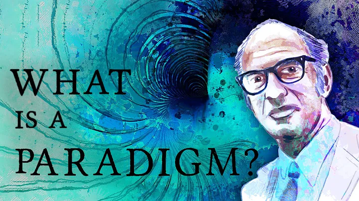 Thomas Kuhn  Paradigms, Incommensurabili...  and K...