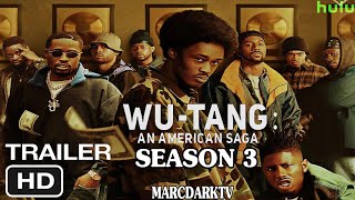 WU-TANG: AN AMERICAN SAGA SEASON 3  TRAILER!!!