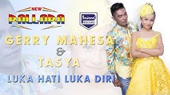 Tasya Rosmala & Gerry Mahesa - Luka Hati Luka Diri - New Pallapa [ Official ]  - Durasi: 3:13. 