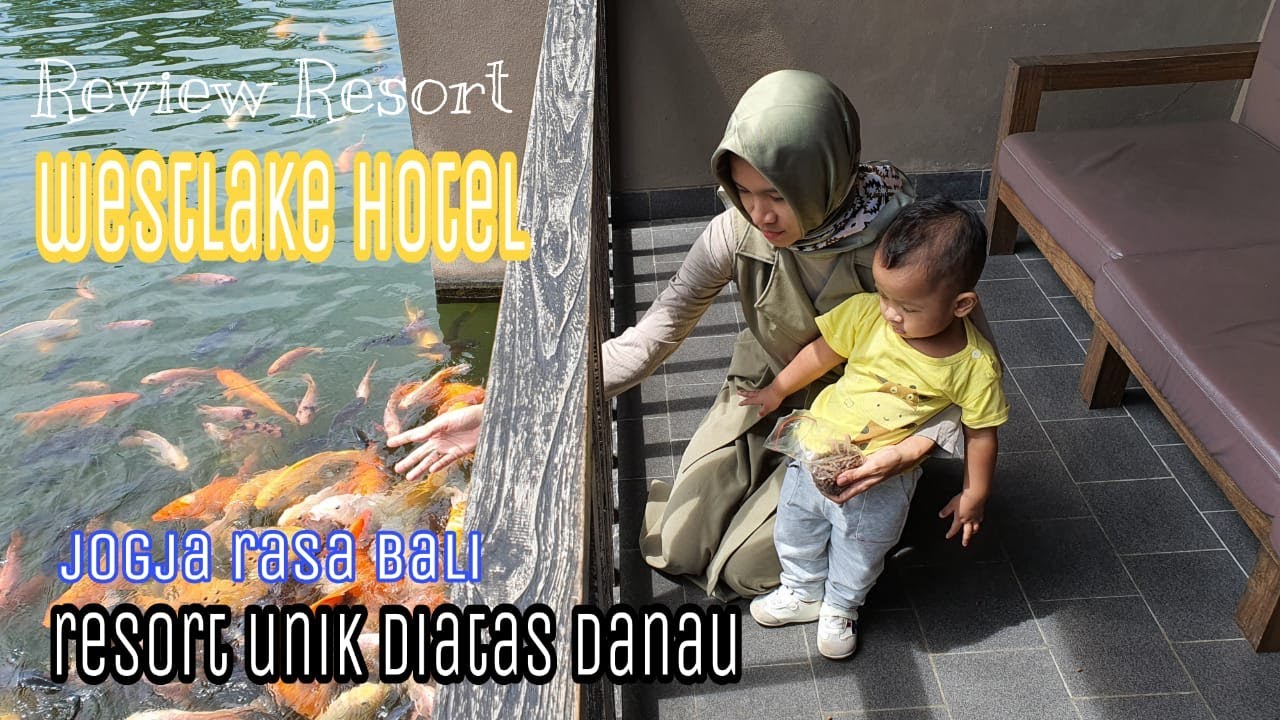 review hotel westlake resort jogja - Jogja Rasa Bali