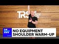 No Equipment Shoulder Warm Up