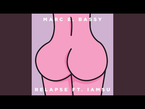 Relapse (feat. Iamsu!)